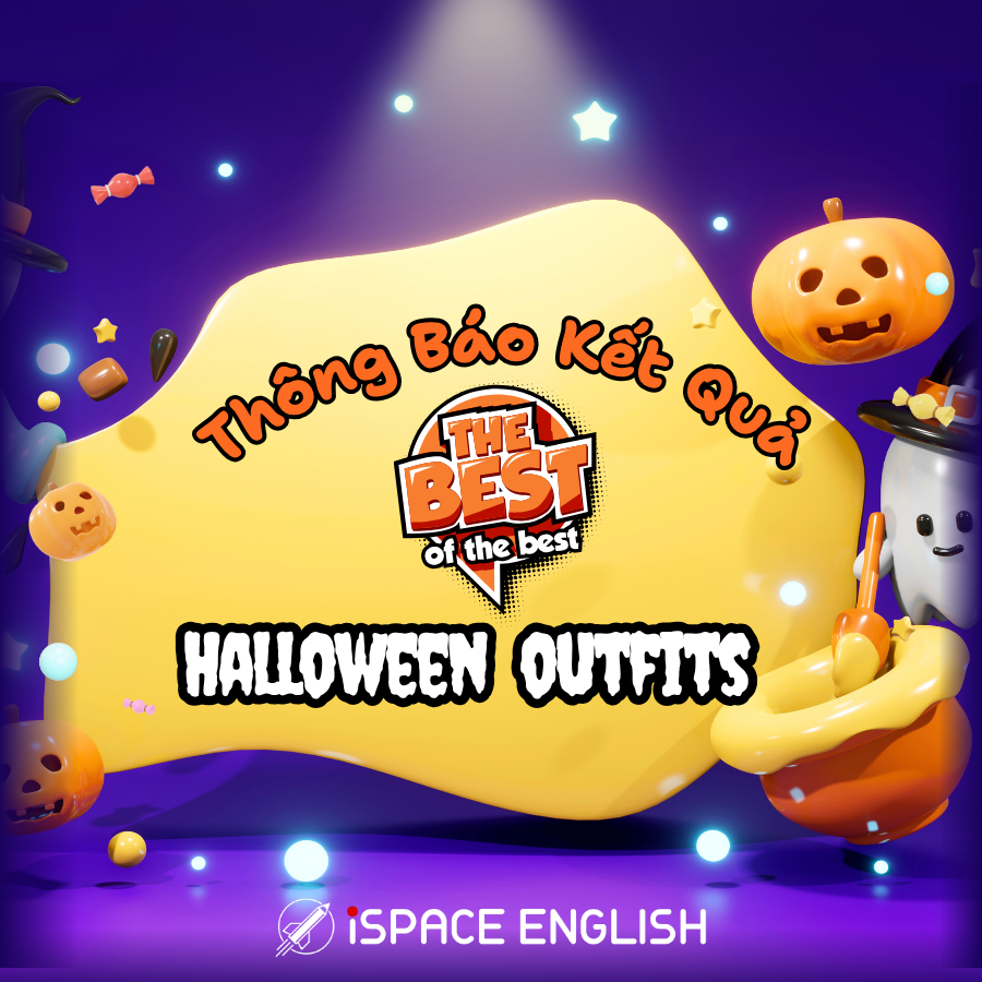 ISPACE ENGLISH Công Bố Kết Quả Cuộc Thi “Best Halloween Outfits 2025”